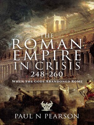 cover image of The Roman Empire in Crisis, 248–260